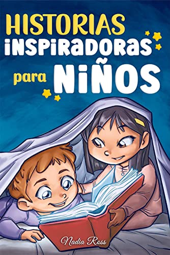 Historias Inspiradoras Para Ni Os Cuentos Infantiles