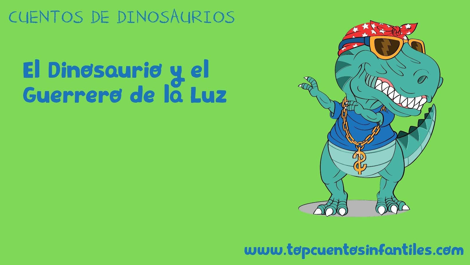 El Dinosaurio y el Guerrero de la Luz