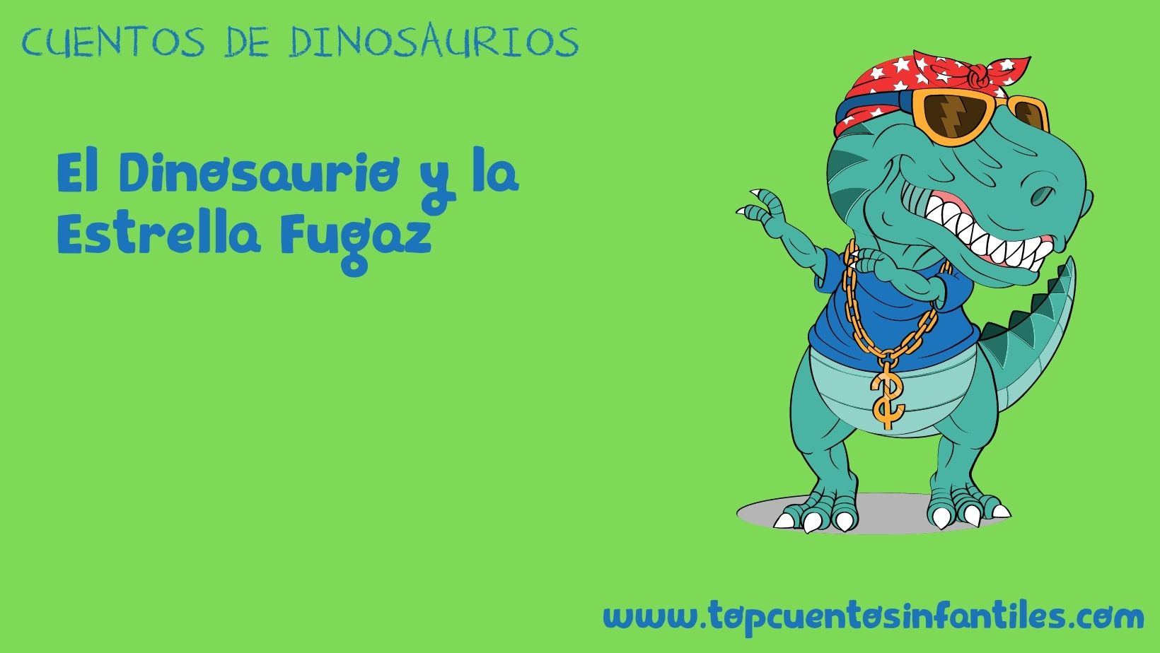 El Dinosaurio y la Estrella Fugaz