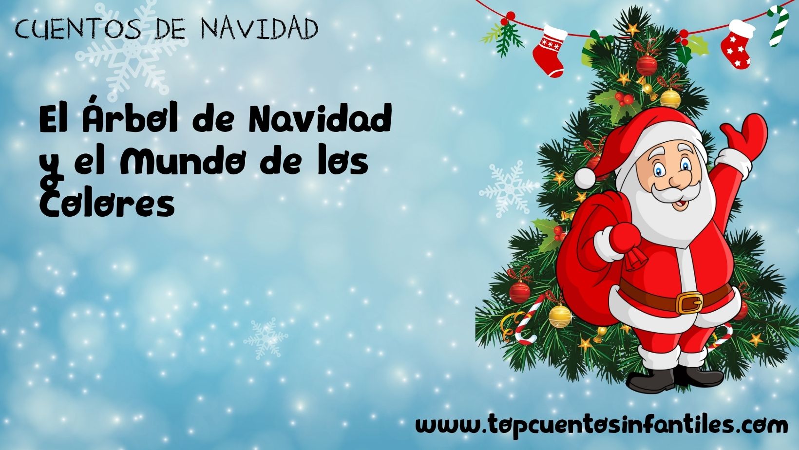 El Árbol de Navidad y el Mundo de los Colores