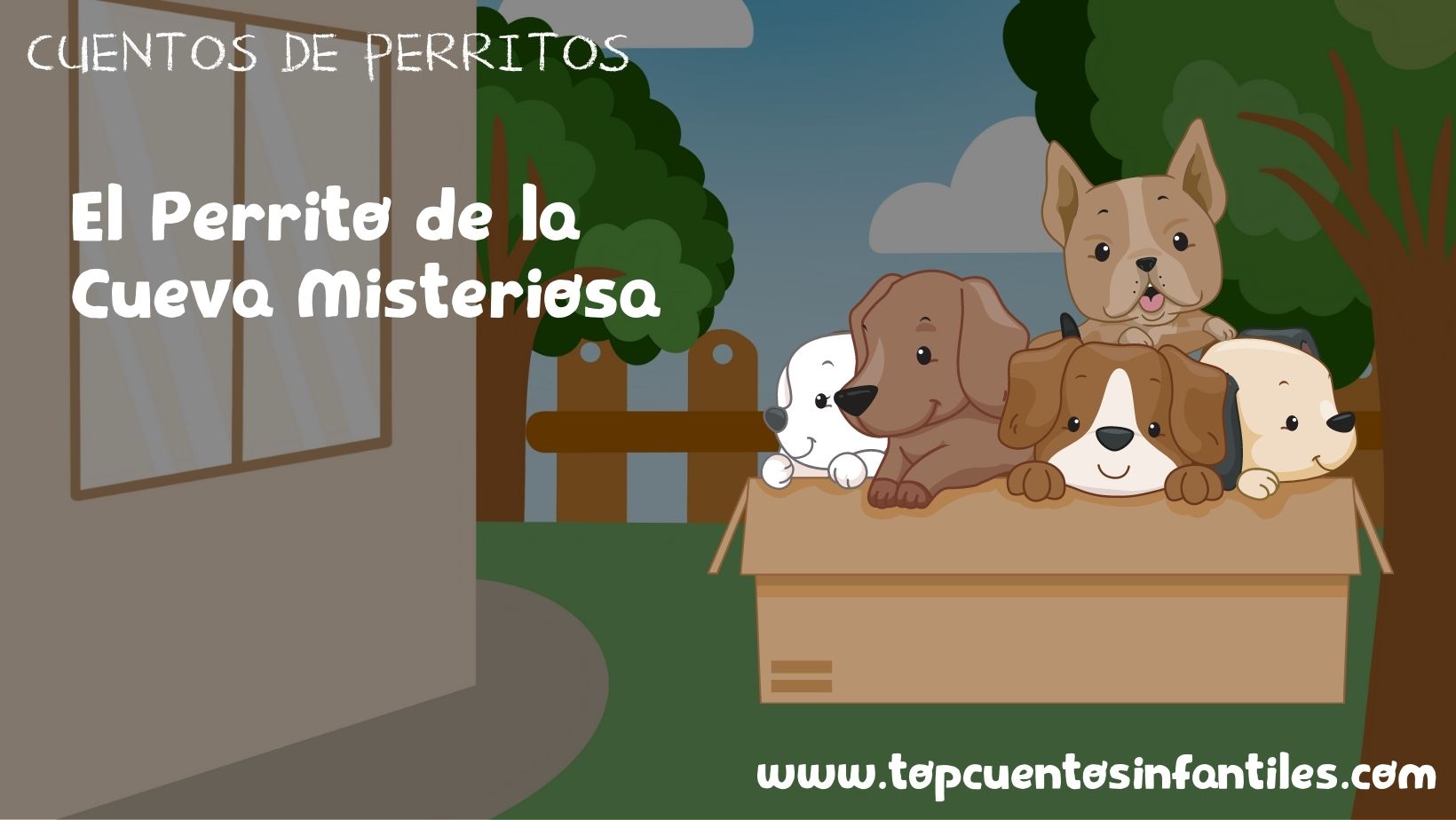 El Perrito de la Cueva Misteriosa