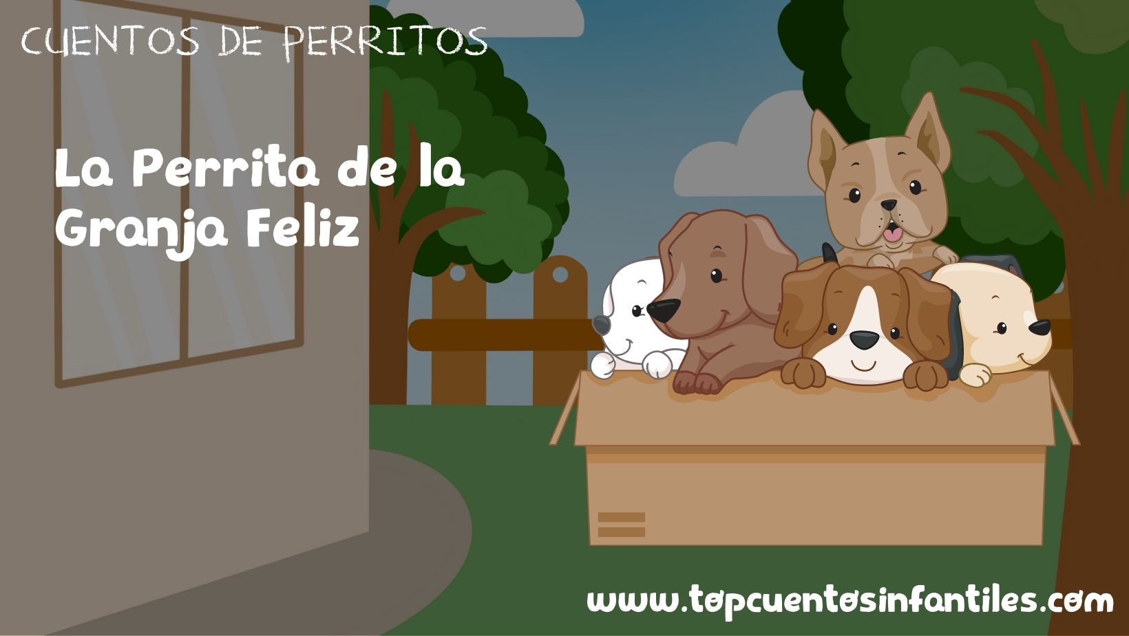 La Perrita de la Granja Feliz