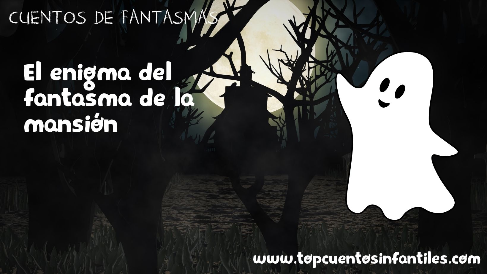 El enigma del fantasma de la mansión