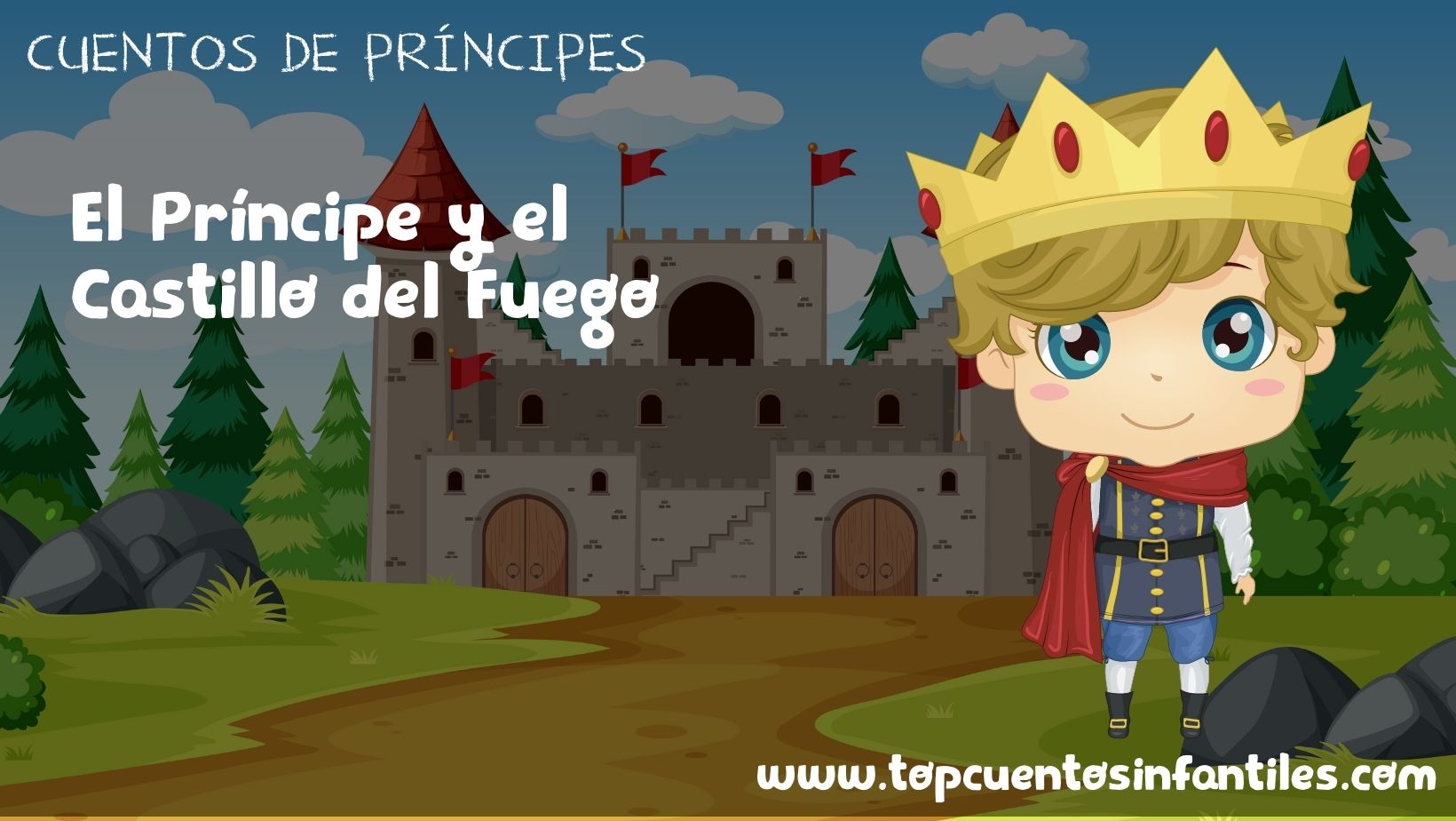 El Príncipe y el Castillo del Fuego