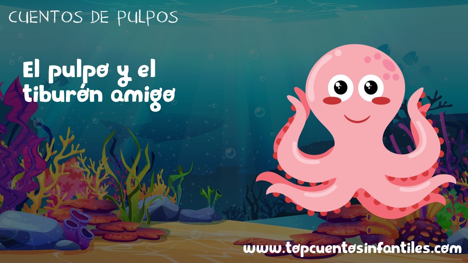 El pulpo y el tiburón amigo