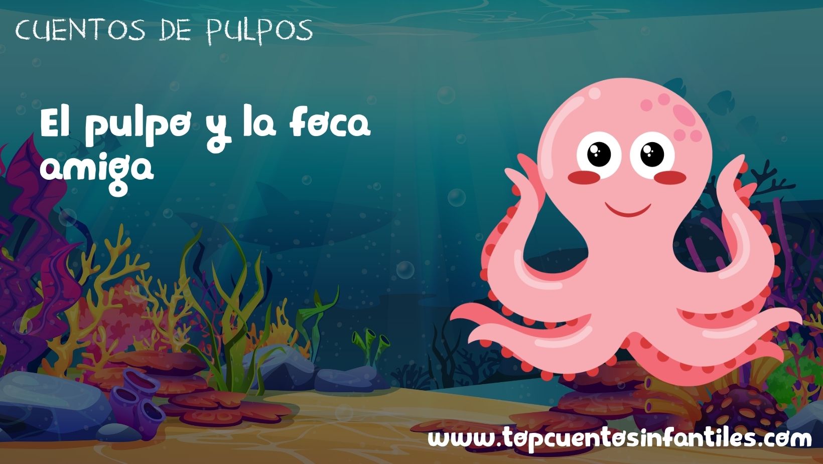 El pulpo y la foca amiga