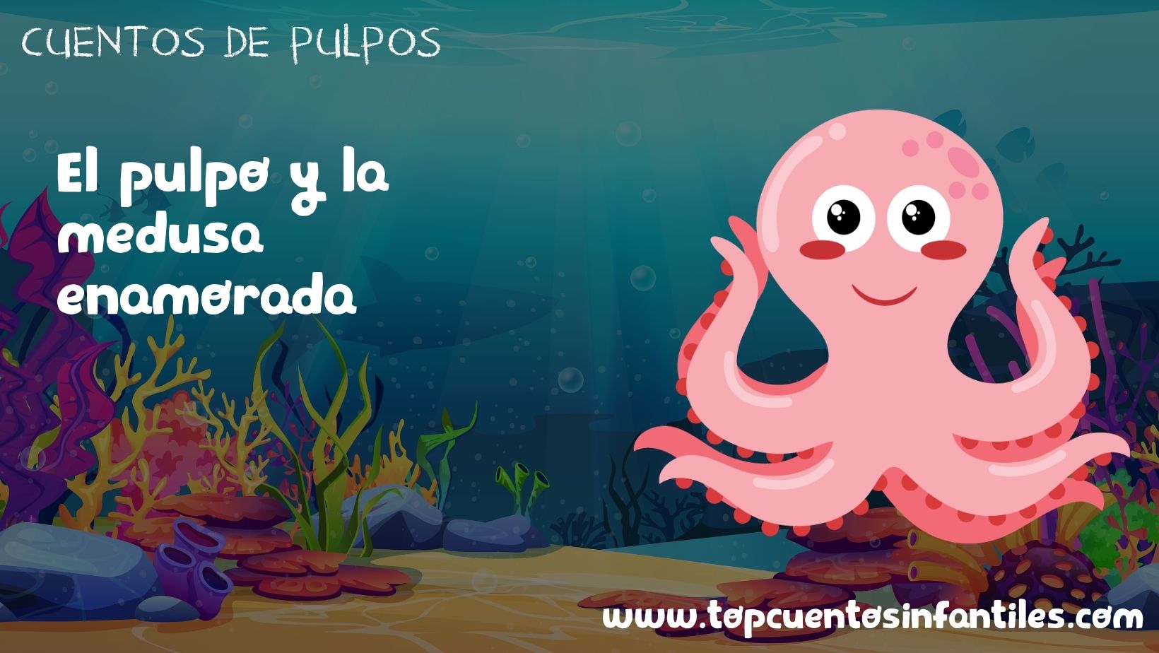 El pulpo y la medusa enamorada