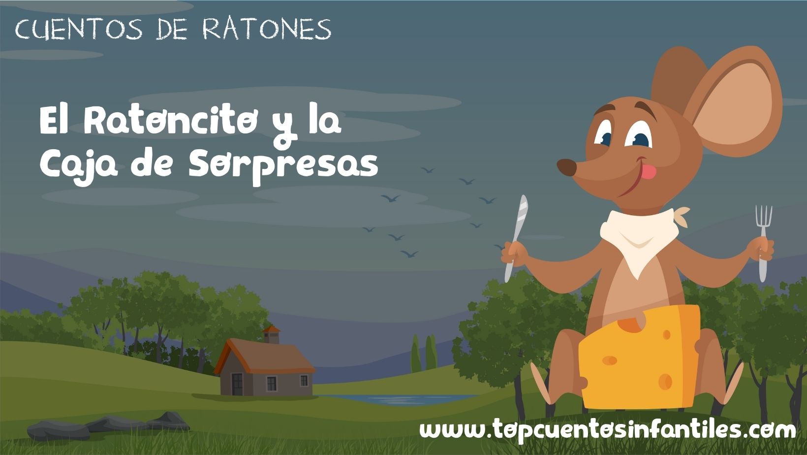 El Ratoncito y la Caja de Sorpresas