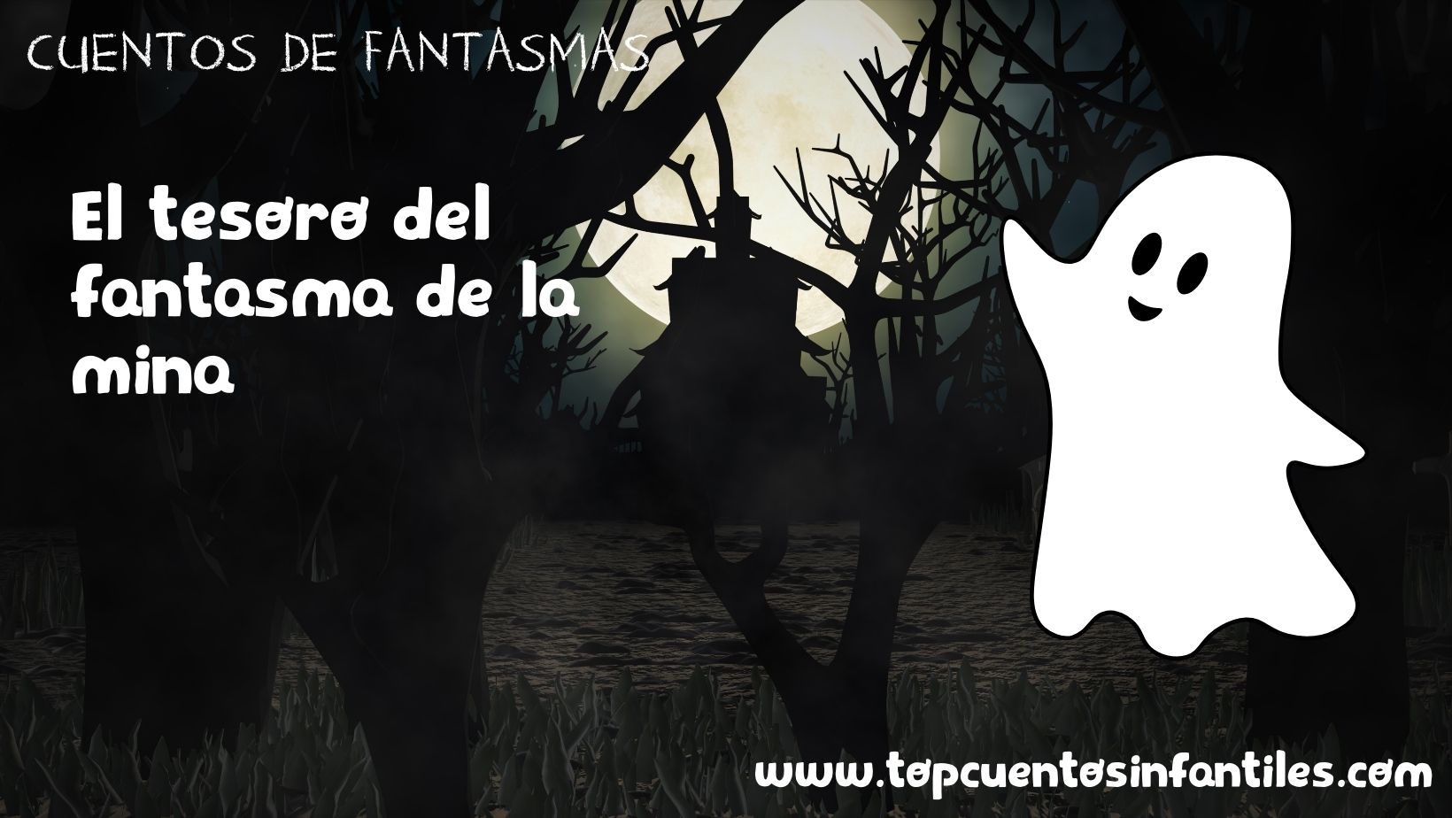 El tesoro del fantasma de la mina