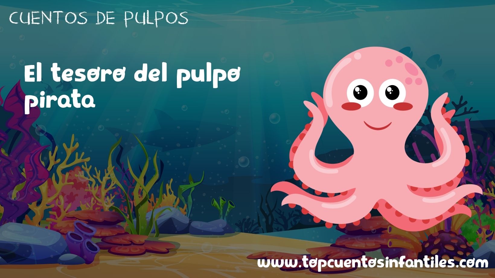 El tesoro del pulpo pirata