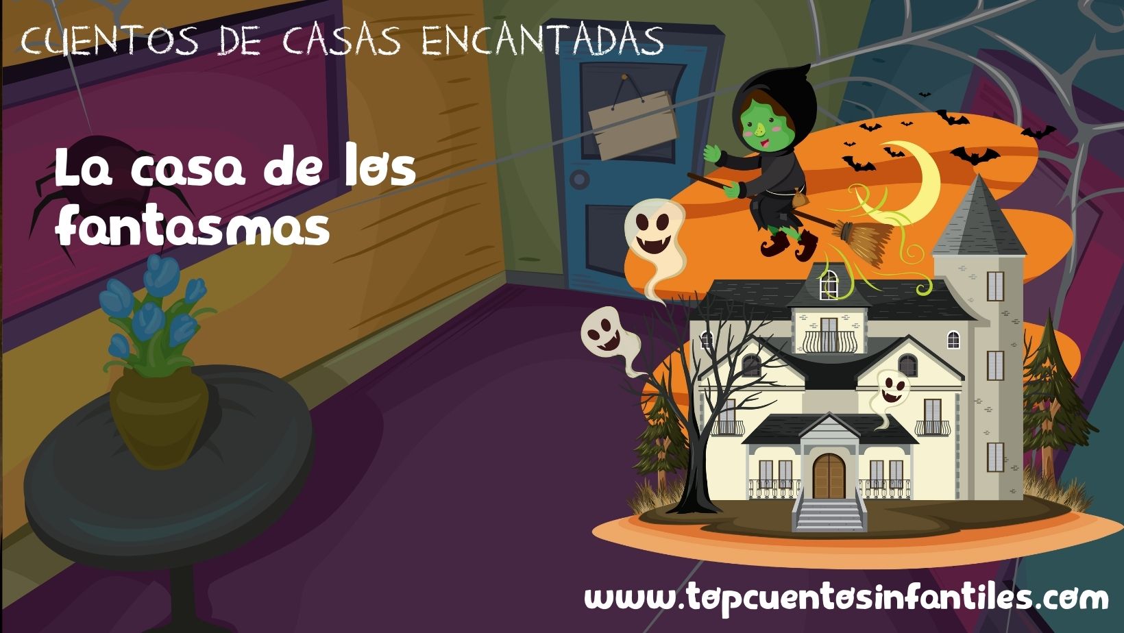 La casa de los fantasmas