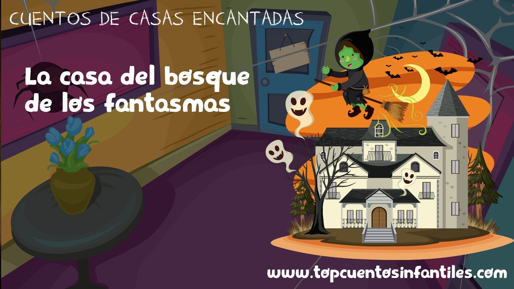 La casa del bosque de los fantasmas