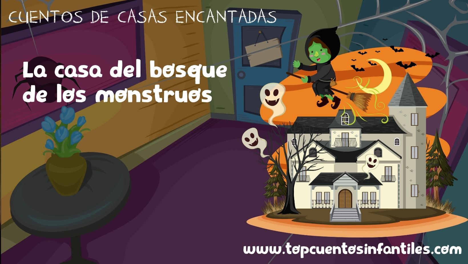 La casa del bosque de los monstruos