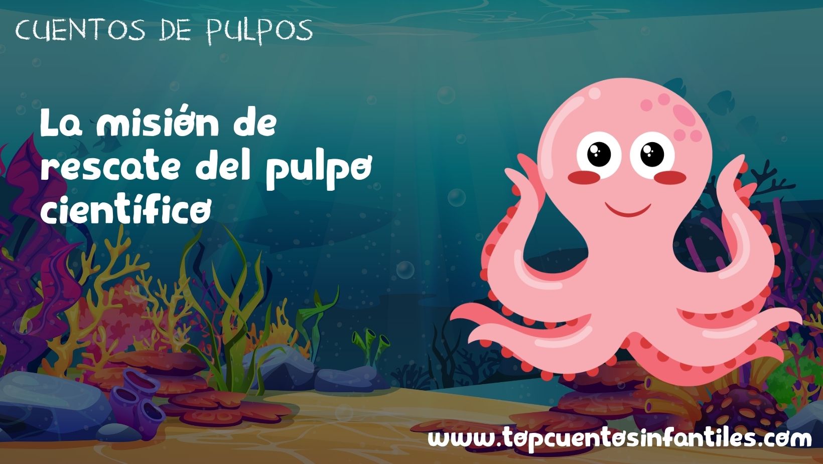 La misión de rescate del pulpo científico