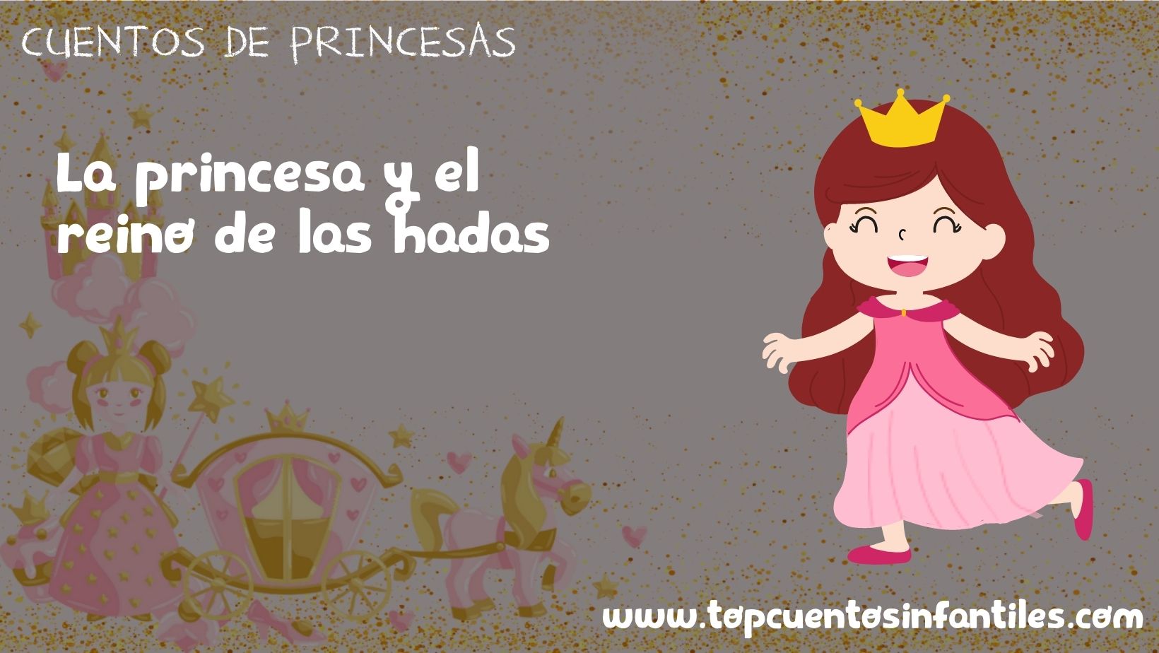 La princesa y el reino de las hadas