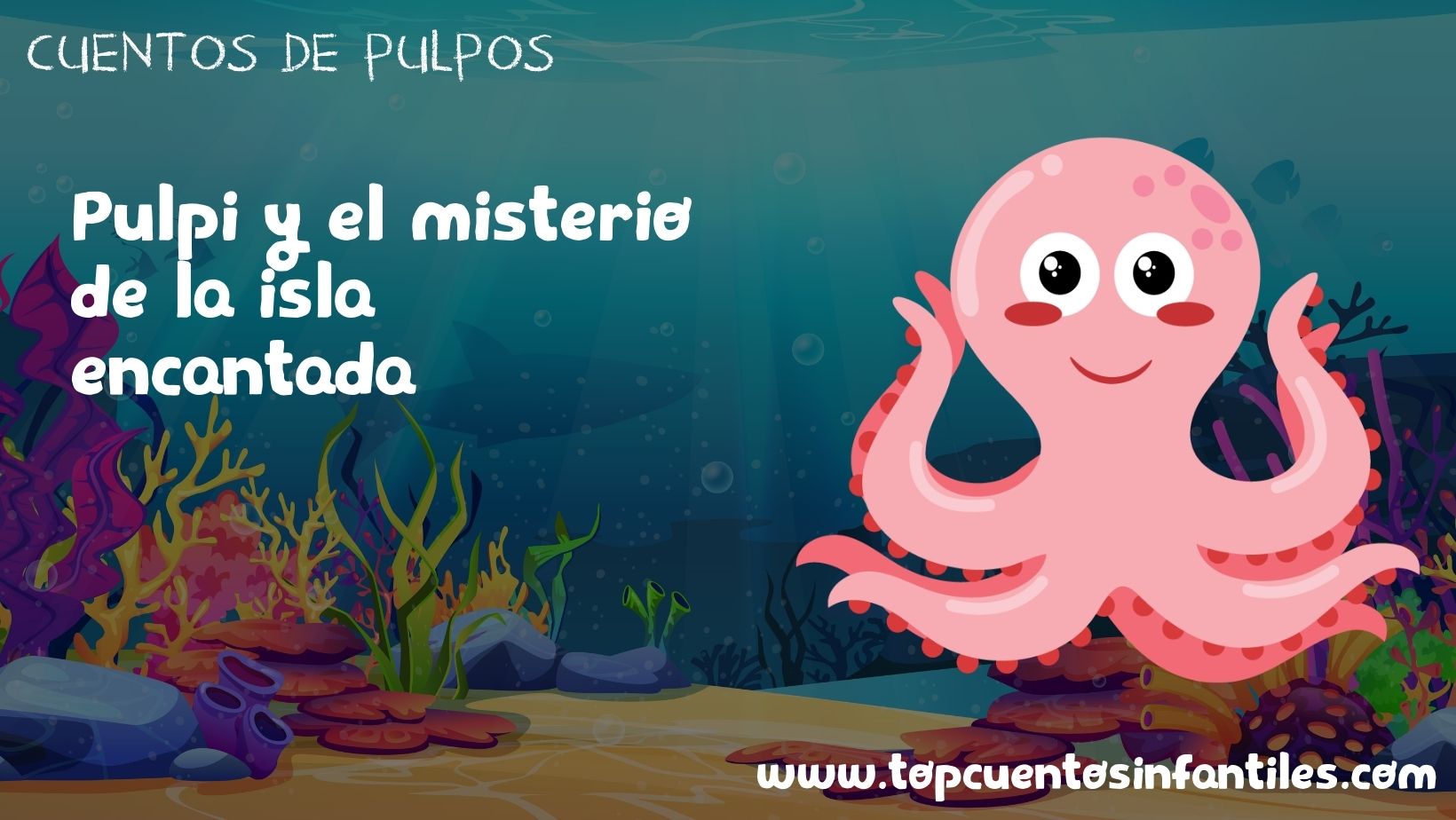 Pulpi y el misterio de la isla encantada