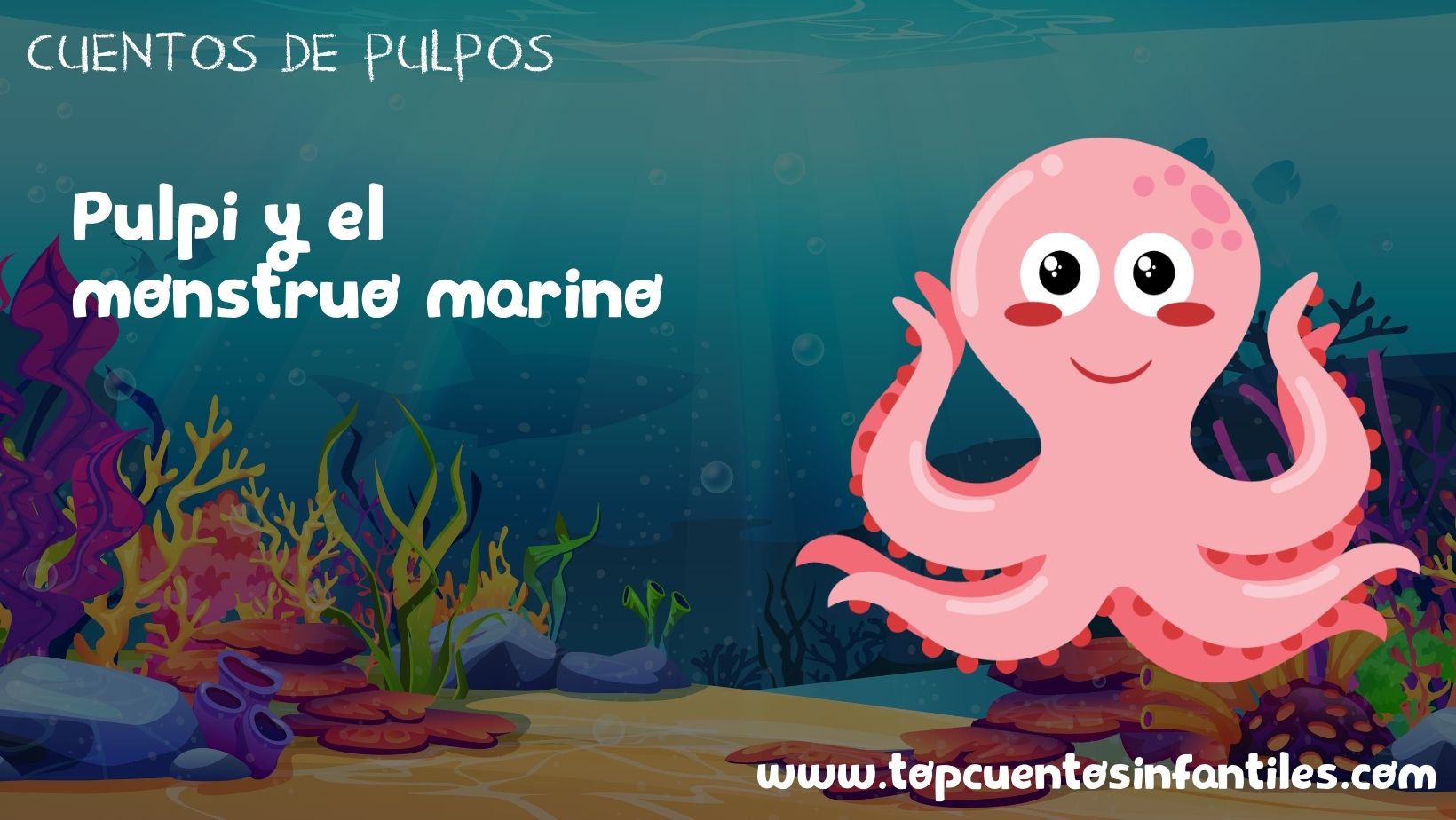 Pulpi y el monstruo marino