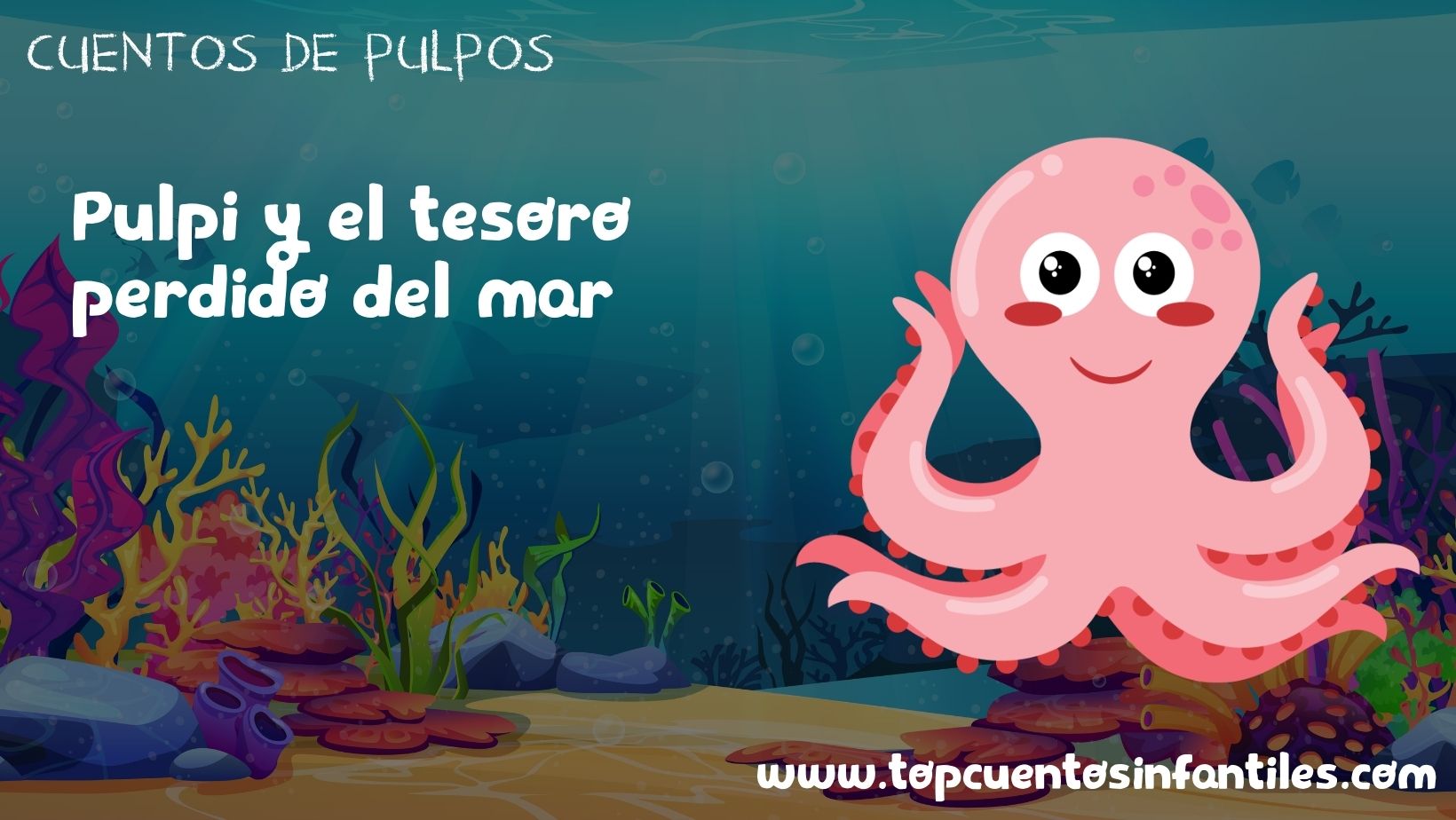 Pulpi y el tesoro perdido del mar