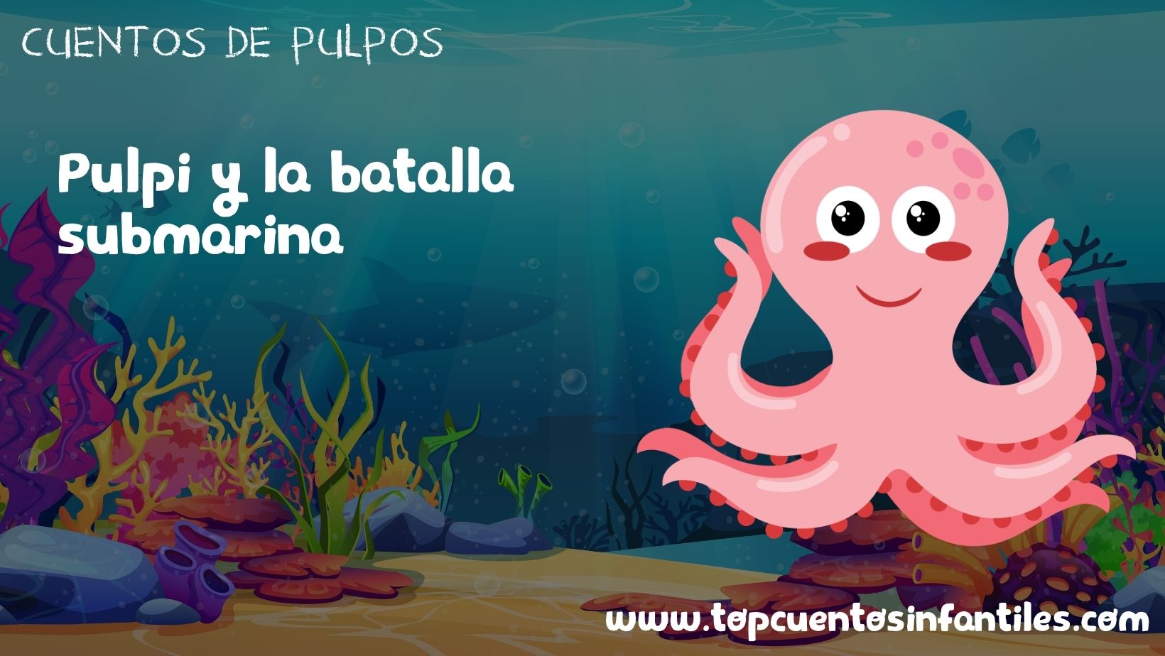 Pulpi y la batalla submarina